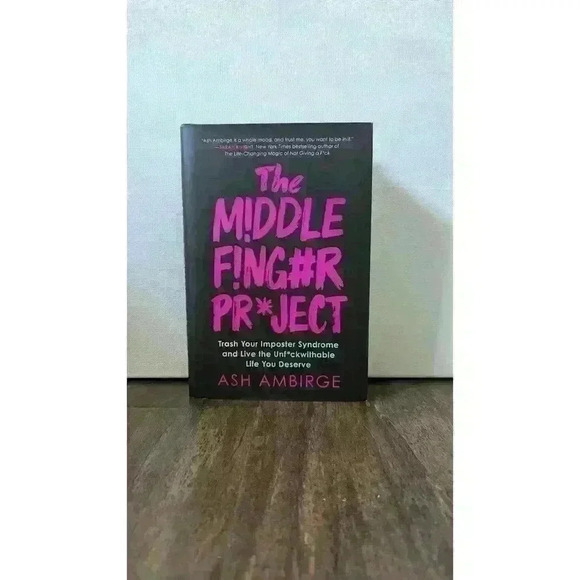 The Middle Finger Project by Ash Ambirge -- Hardcover - Picture 1 of 1